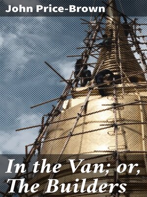 cover image of In the Van; or, the Builders